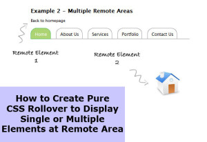 How To Create Pure CSS Rollover To Display Single or Multiple Elements ...