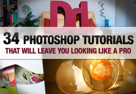 34 Photoshop Tutorials That Will Leave You Looking Like A Pro