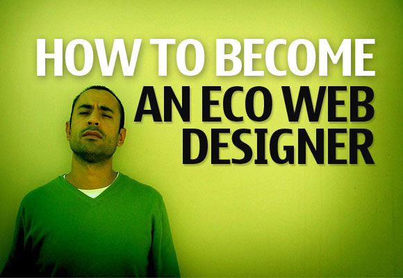 How to Become an Eco Web Designer