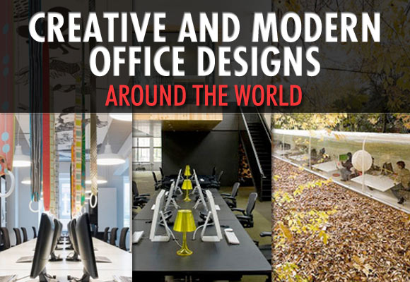 Creative and Modern Office Designs Around the World