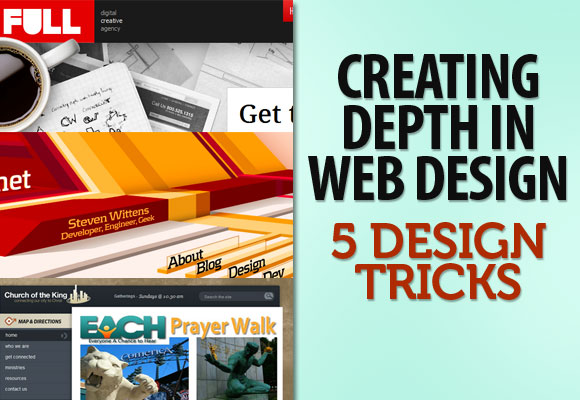 Creating Depth in Web Design: 5 Design Tricks