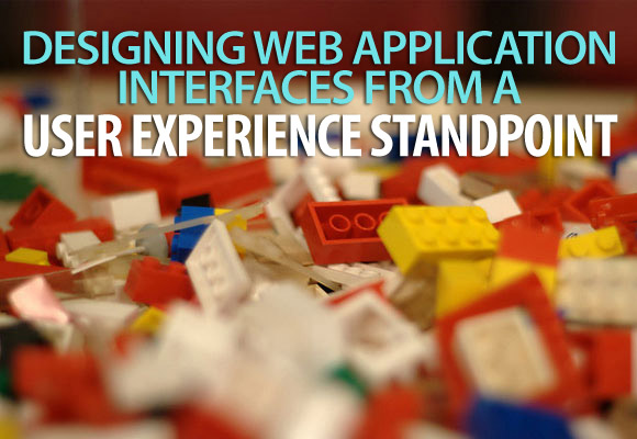 Designing Web Application Interfaces from a User Experience Standpoint