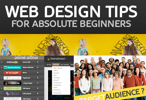 Web Design Tips For Absolute Beginners