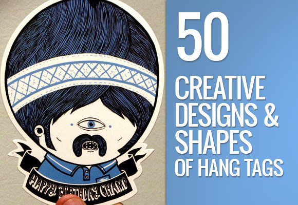 50 Creative Designs and Shapes of Hang Tags