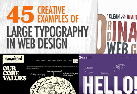 45 Creative Examples of Large Typography In Web design