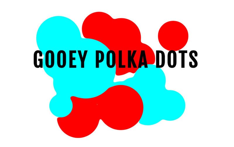 Gooey Polka Dots by Matthew Fournier